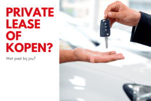 Private lease of kopen?