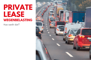 Private lease wegenbelasting