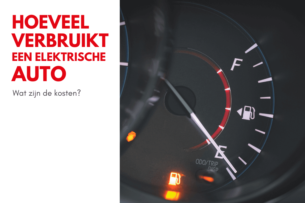 Hoeveel verbruikt een elektrische auto en wat zijn de kosten